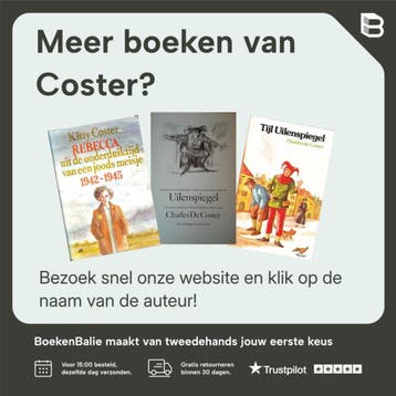De Legende en de Heldhaftige, Vrolijke en Roemruchte Daden, Verzenden, Gelezen, Coster