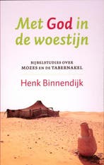 Met God in de woestijn 9789029796484 Henk Binnendijk, Verzenden, Gelezen, Henk Binnendijk