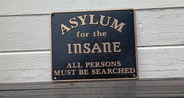 Asylum for the Insane - Reclamebord - Gietijzer