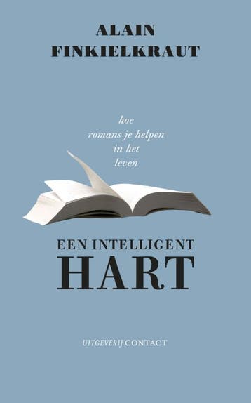 Een intelligent hart - Alain Finkielkraut 9789025434656, Verzenden, Gelezen, Alain Finkielkraut