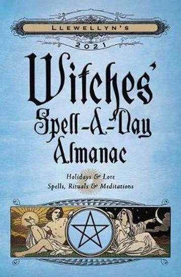 Llewellyns 2021 Witches Spell-A-Day Almanac 9780738754918, Verzenden, Zo goed als nieuw, Blake Octavian Blair