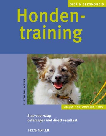 Hondentraining / Dier & Gezondheid - K. Schlegl-Kofler, Verzenden, Zo goed als nieuw, K. Schlegl-Kofler