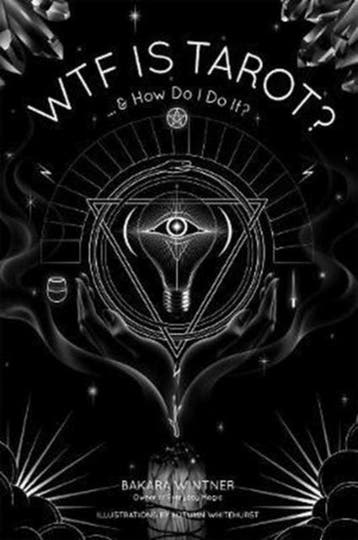 WTF is Tarot? - Bakara Wintner 9781624144523, Verzenden, Gelezen, Bakara Wintner