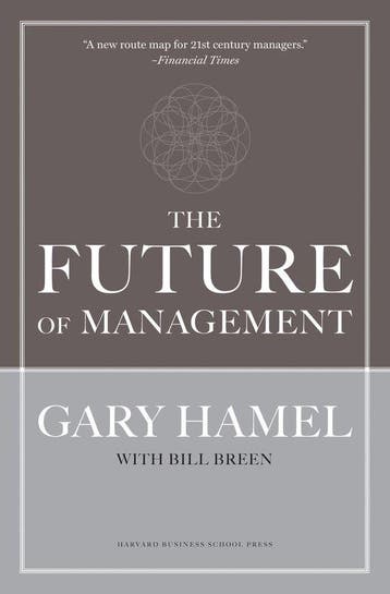 Future Of Management New Era Of Managem - Gary Hamel, Boeken, Verzenden, Gelezen, Gary Hamel