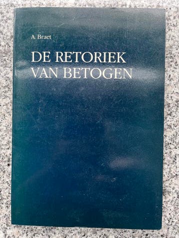 De retoriek van betogen (A. Braet), Boeken, Taal | Overige Talen, Gelezen, Non-fictie, Verzenden, Nederlands
