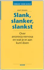 Slank, slanker, slankst / Zorgen voor jezelf 9789053523414, Boeken, Verzenden, Gelezen, Jaap Spaans