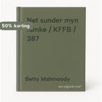 Net sunder myn famke / KFFB / 387 9789074918084, Boeken, Verzenden, Zo goed als nieuw, Betty Mahmoody