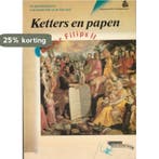 Ketters en papen onder Philips II 9789071240041, Boeken, Verzenden, Gelezen
