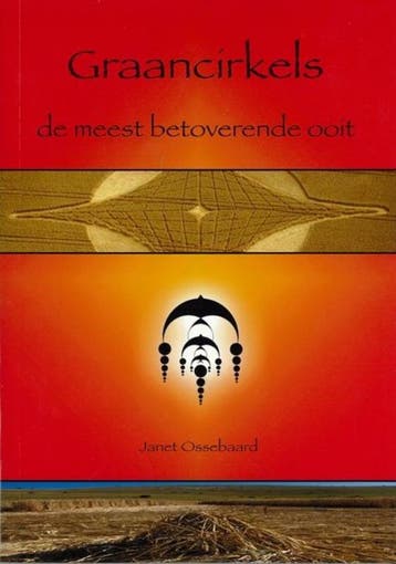 Graancirkels - Janet Ossebaard 9789078903017, Verzenden, Zo goed als nieuw, Janet Ossebaard