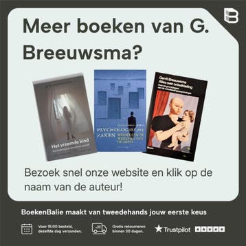 Psychologie voor de linkerhand - G. Breeuwsma 9789053524565, Boeken, Verzenden, Gelezen, G. Breeuwsma