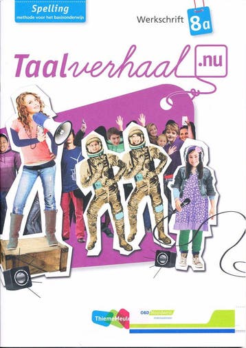Taalverhaal Nu Werkschrift spelling 8A (per stuk), Verzenden, Nieuw