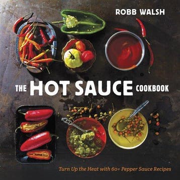 9781607744269 Hot Sauce Cookbook | Tweedehands, Verzenden, Zo goed als nieuw, Robb Walsh