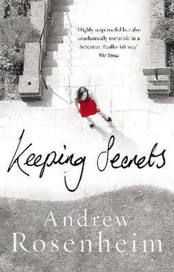 Keeping Secrets - Andrew Rosenheim 9780099463450, Verzenden, Gelezen, Andrew Rosenheim