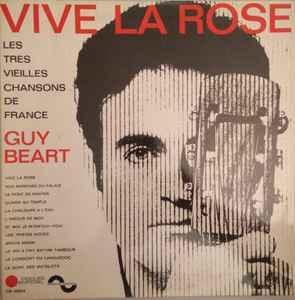 LP gebruikt - Guy BÃ©art - Vive La Rose - Les TrÃ¨s Viei, Verzenden, Zo goed als nieuw, Overige formaten