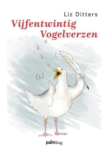 Vijfentwintig Vogelverzen | Liz Ditters | Nieuw, Ophalen of Verzenden, Nieuw, Liz Ditters