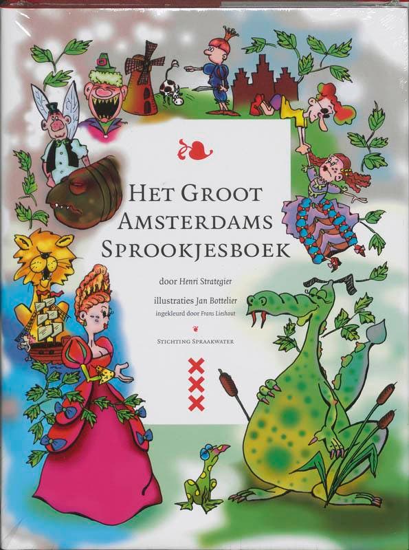 Het groot Amsterdams sprookjesboek 9789080388024, Boeken, Kinderboeken | Kleuters, Gelezen, Verzenden