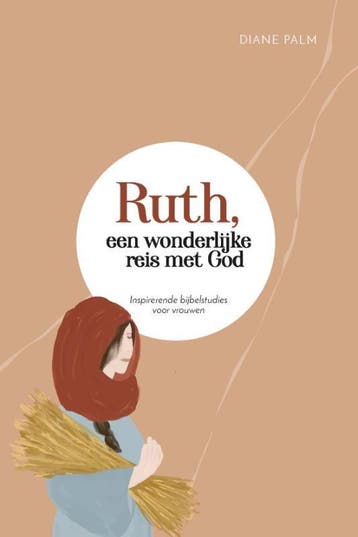 Ruth, Een Wonderlijke Reis Met God | Diane Palm | Nieuw, Ophalen of Verzenden, Nieuw, Diane Palm