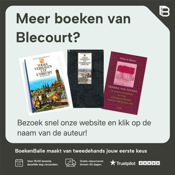 De Opgeverfde Haan 9789027471154 Blecourt, Verzenden, Gelezen, Blecourt