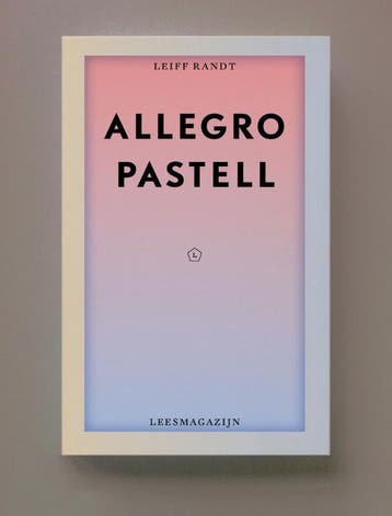 Allegro Pastel | Leif Randt | Nieuw, Boeken, Ophalen of Verzenden, Nieuw, Leif Randt