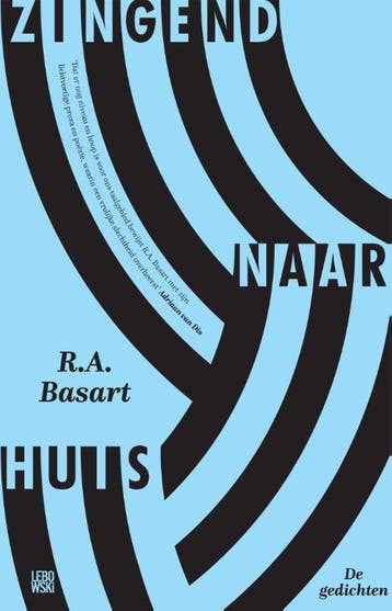 Zingend Naar Huis | R.A. Basart | Nieuw, Ophalen of Verzenden, Nieuw, R.A. Basart