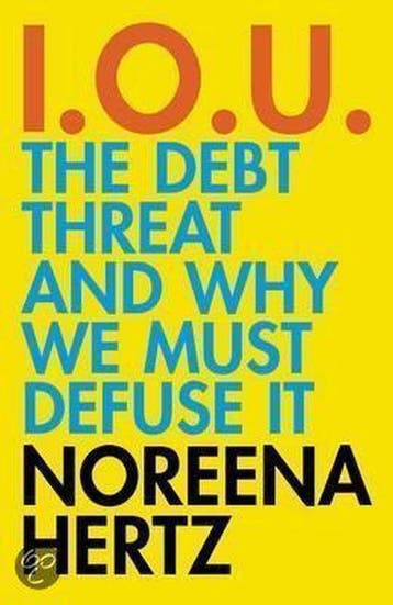 Iou - Noreena Hertz 9780007179602, Boeken, Verzenden, Gelezen, Noreena Hertz
