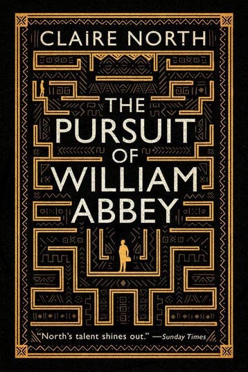 The Pursuit of William Abbey - Claire North 9780316316842, Verzenden, Gelezen, Claire North