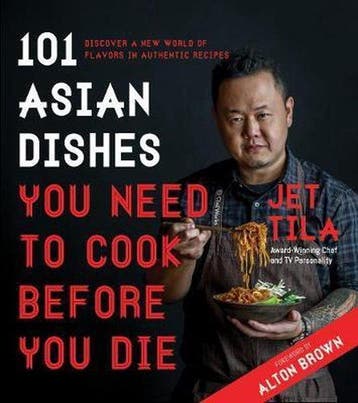 9781624143823 101 Asian Dishes You Need to Cook Before Yo..., Verzenden, Zo goed als nieuw, Jet Tila