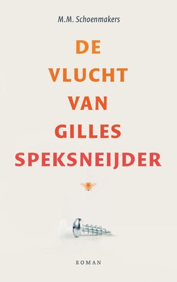 De vlucht van Gilles Speksneijder - M.M. Schoenmakers, Verzenden, Gelezen, M.M. Schoenmakers