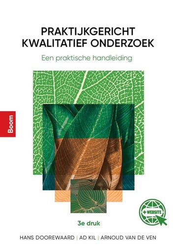 9789024451975 Praktijkgericht kwalitatief onderzoek 3e druk, Boeken, Verzenden, Zo goed als nieuw, Hans Doorewaard