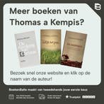 De imitatie van Christus 9789043541312 Thomas a Kempis, Verzenden, Zo goed als nieuw, Thomas a Kempis