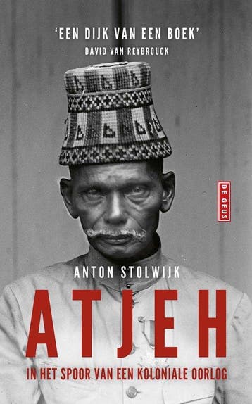 9789044548235 Atjeh Anton Stolwijk, Verzenden, Nieuw, Anton Stolwijk