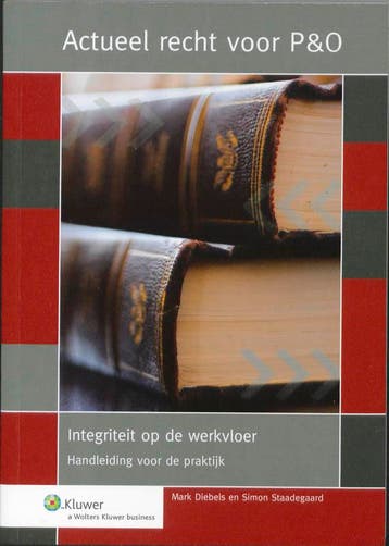 Integriteit op de werkvloer - S. Staadegaard 9789013050967, Verzenden, Zo goed als nieuw, S. Staadegaard