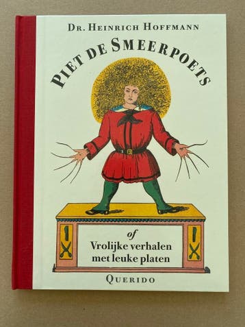 Kinderklassieker - Struwwelpeter - 1845  Nederlandse Herdruk, Verzenden, Zo goed als nieuw, Prentenboek
