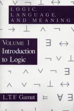 Volume 1 Introduction to Logic Logic, Language, & Meaning, V, Verzenden, Gelezen, L. T. F. Gamut