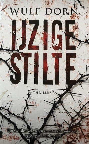Ijzige Stilte - Wulf Dorn 9789022581117, Verzenden, Gelezen, Wulf Dorn