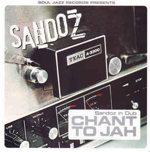 cd - Sandoz - Chant To Jah: Sandoz In Dub, Verzenden, Zo goed als nieuw