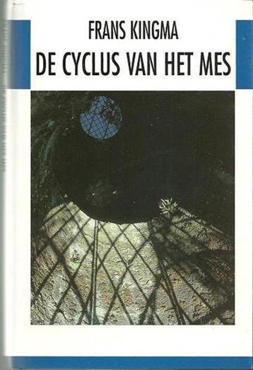 De cyclus van het mes - F. Kingma 9789051082852, Verzenden, Zo goed als nieuw, F. Kingma