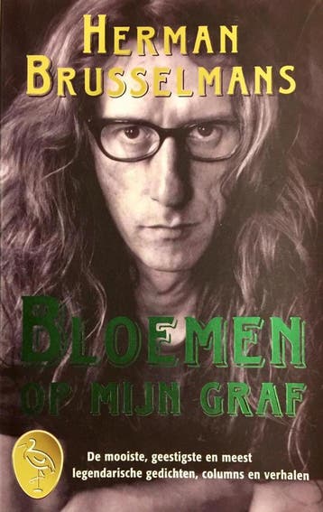 Bloemen op mijn graf / Ooievaar - Herman Brusselmans, Verzenden, Gelezen, Herman Brusselmans