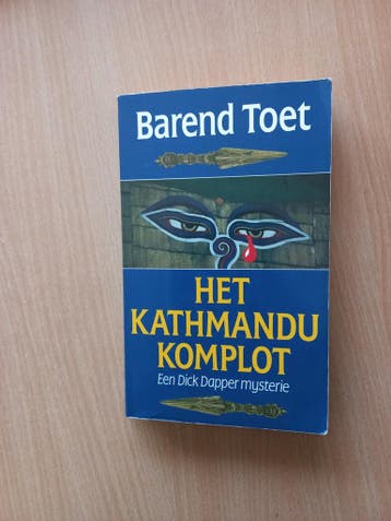 KATHMANDU KOMPLOT - Barend Toet 9789022511985, Verzenden, Gelezen, Barend Toet