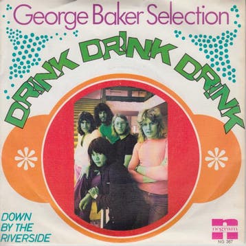 vinyl single 7 inch - George Baker Selection - Drink Drin..., Verzenden, Zo goed als nieuw, 7 inch, Pop