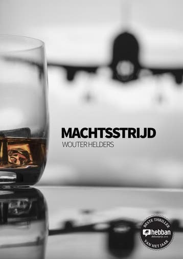 Machtsstrijd - Wouter Helders 9789402176995, Verzenden, Gelezen, Wouter Helders