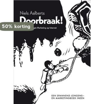 Doorbraak! - Niels Aalberts 9789400500211, Verzenden, Zo goed als nieuw, Niels Aalberts