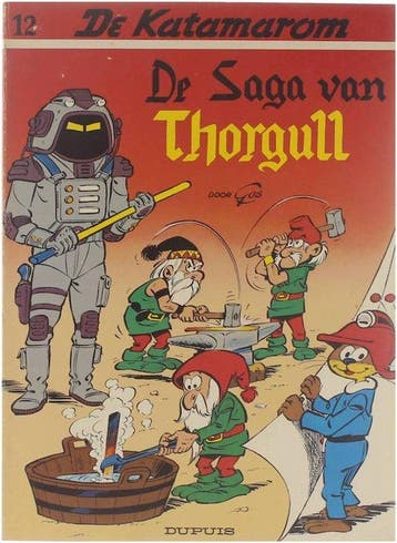 De Katamarom, 12: De saga van Thorgull - De Katamarom, 12:, Boeken, Ophalen of Verzenden, Nieuw