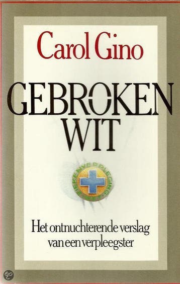 Gebroken wit - Gino 9789010051165, Verzenden, Gelezen, Gino
