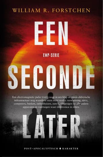 Een seconde later / EMP / 1 - William R. Forstchen, Verzenden, Gelezen, William R. Forstchen