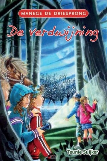 De verdwijning / Manege De Driesprong / 5 - Teunie Suijker, Verzenden, Gelezen, Teunie Suijker