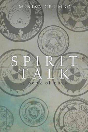 Spirit Talk - Minisa Crumbo 9781633670600, Verzenden, Zo goed als nieuw, Minisa Crumbo