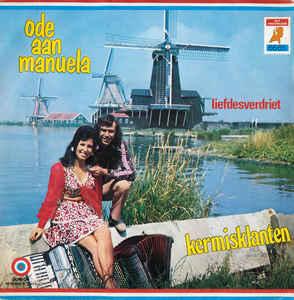 vinyl single 7 inch - De Kermisklanten - Ode Aan Manuela, Verzenden, Zo goed als nieuw, 7 inch, Nederlandstalig