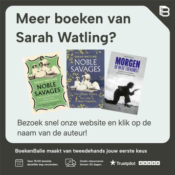Nobele wilden 9789025312183 Sarah Watling, Boeken, Verzenden, Gelezen, Sarah Watling