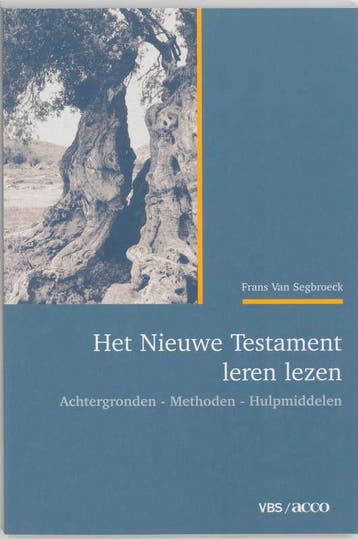 Het Nieuwe Testament leren lezen / Vlaamse Bijbelstichting, Boeken, Verzenden, Gelezen, F. van Segbroeck